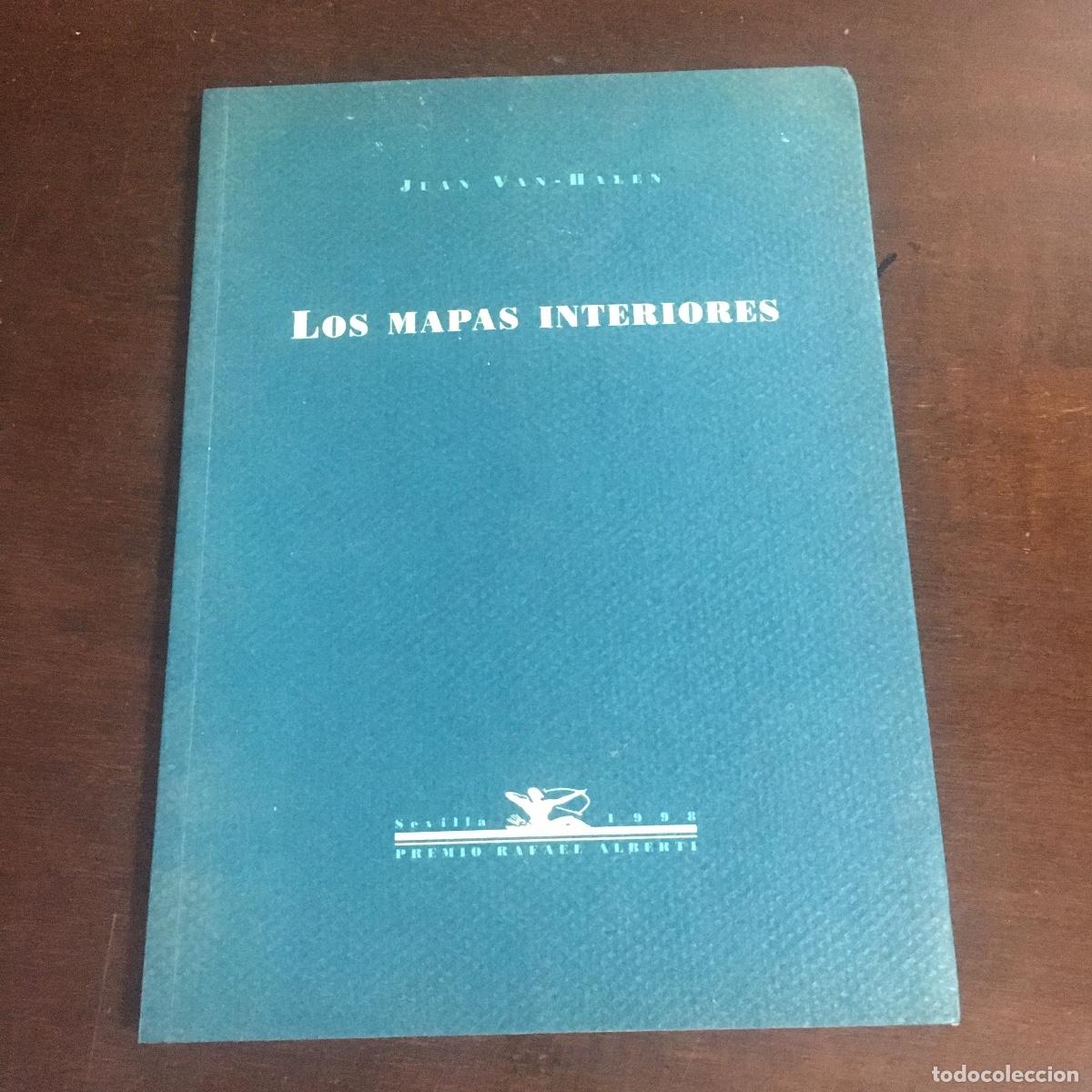 Libros de segunda mano: VAN HALEN, Juan.- - Los mapas interiores. REF: 1010 - Foto 1
