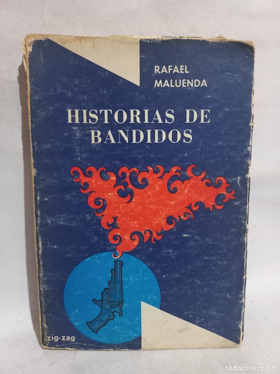 Gebrauchte B&uuml;cher: Rafael Maluenda - Historias de Bandidos - 1968