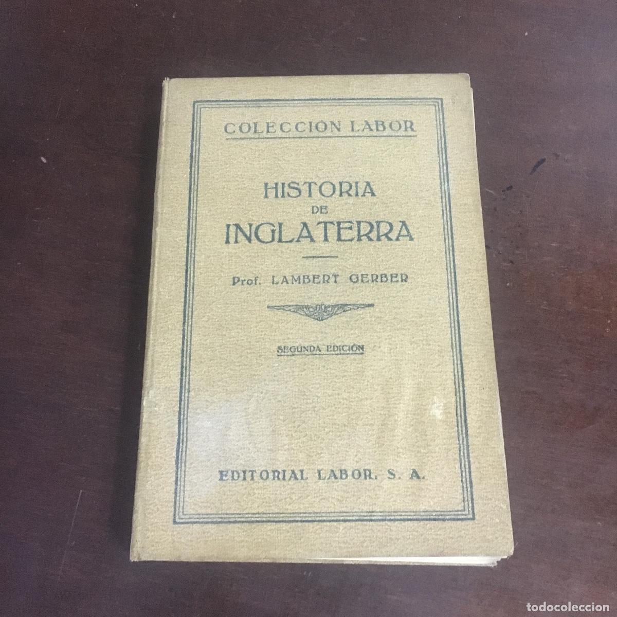 Libros de segunda mano: HISTORIA DE INGLATERRA - LAMBERT GERBER REF: 1080 - Foto 1