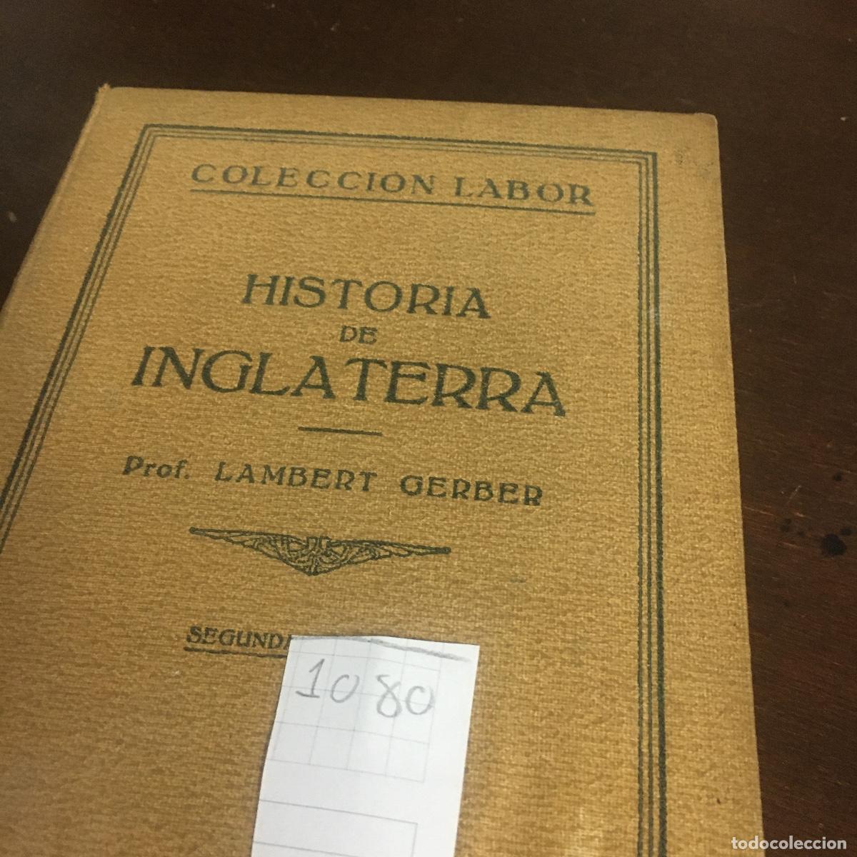 Libros de segunda mano: HISTORIA DE INGLATERRA - LAMBERT GERBER REF: 1080 - Foto 5