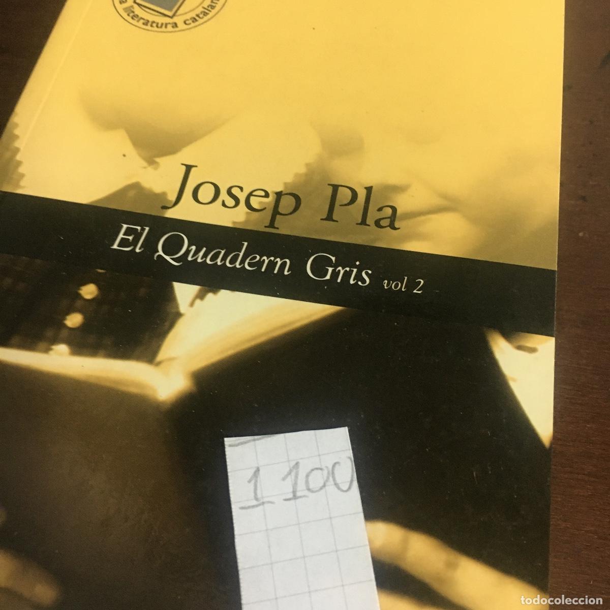 Libros de segunda mano: El quadern gris. Josep Pla REF: 1110 - Foto 5