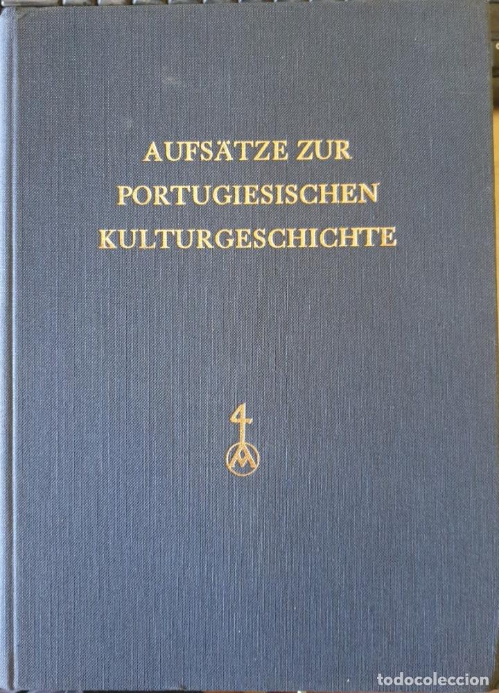 Libri di seconda mano: AUFSATZE ZUR PORTUGIESISCHEN KULTURGESCHICHTE. 8. BAND. - HANS FLASCHE, Herausgegeben Von.