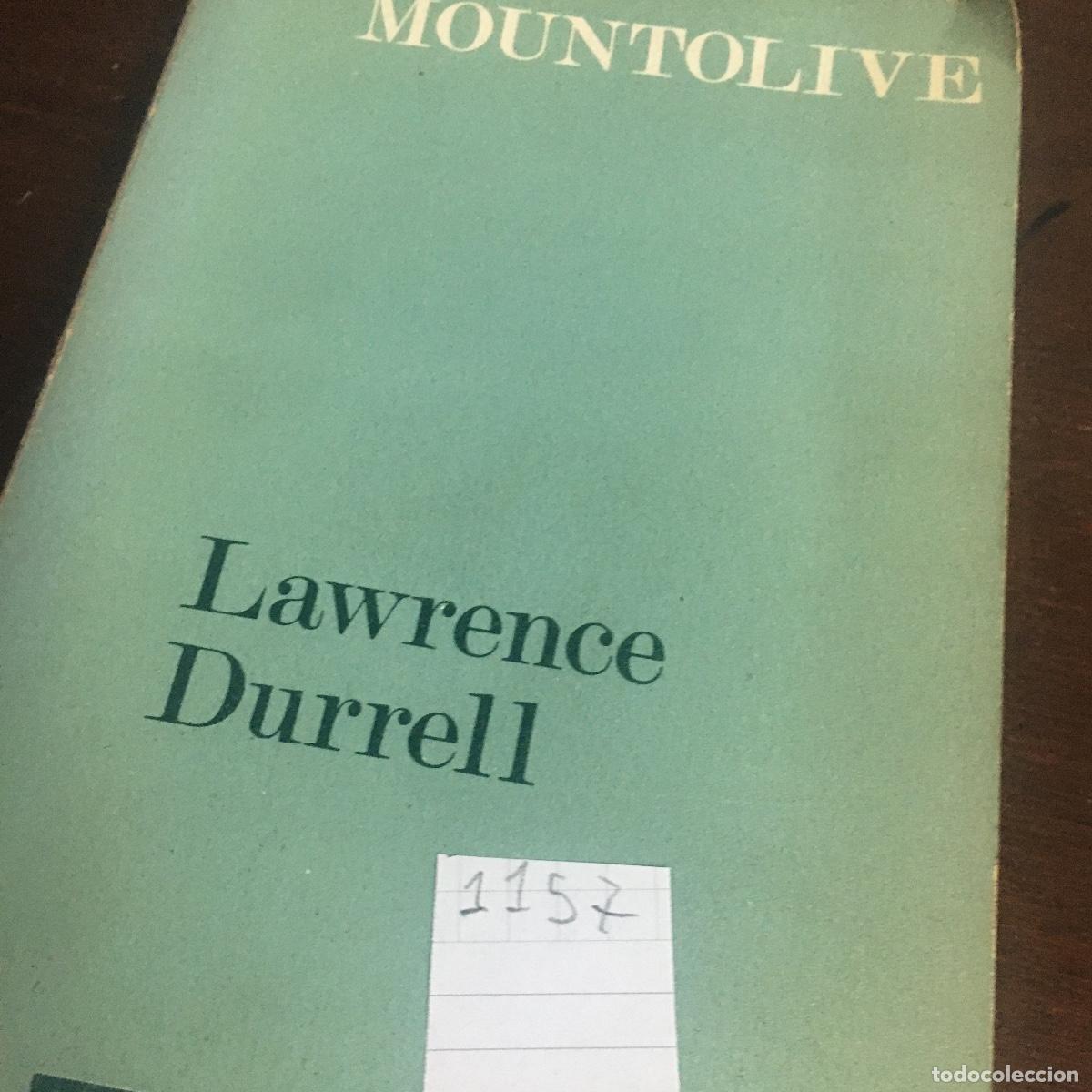 Libros de segunda mano: MOUNTOLIVE. Lawrence Durrell REF: 1157 - Foto 5
