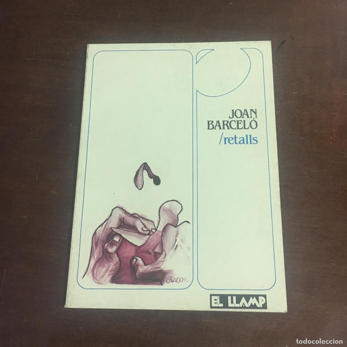 Libros de segunda mano: Retalls. Joan Barcel&oacute;. REF: 1166 - Foto 1