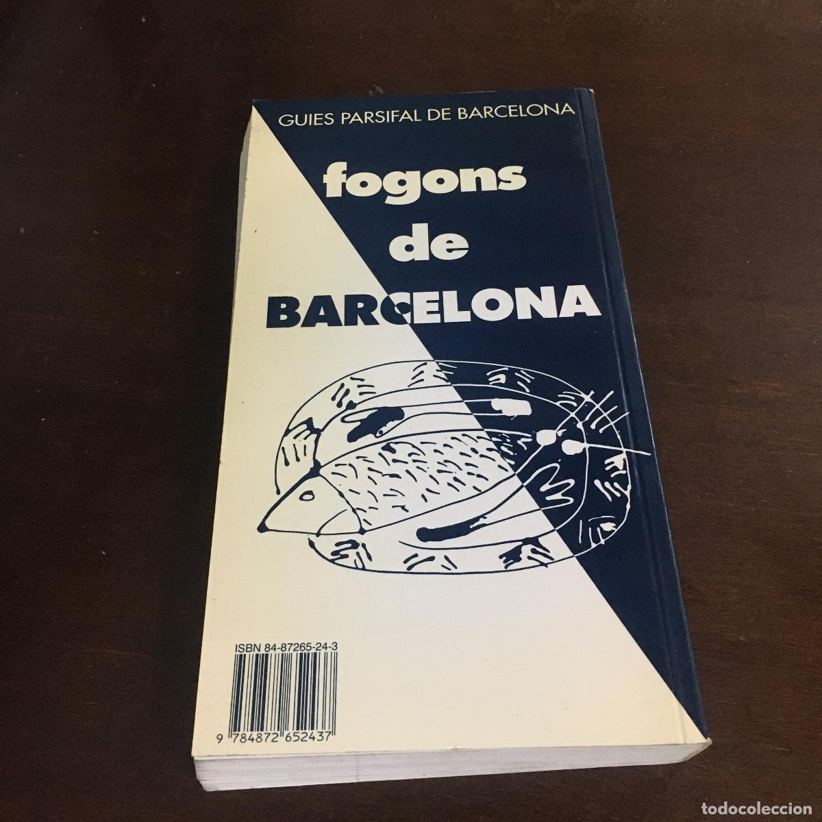Libros de segunda mano: FOGONS A BARCELONA RAMON SERRANO REF: 1204 - Foto 4