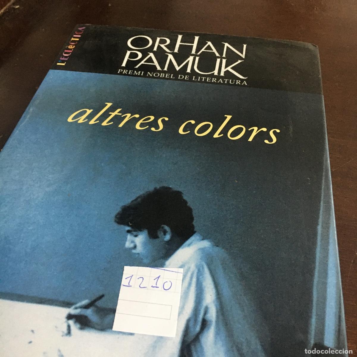 Libros de segunda mano: Altres colors - Orhan Pamuk REF: 1210 - Foto 5