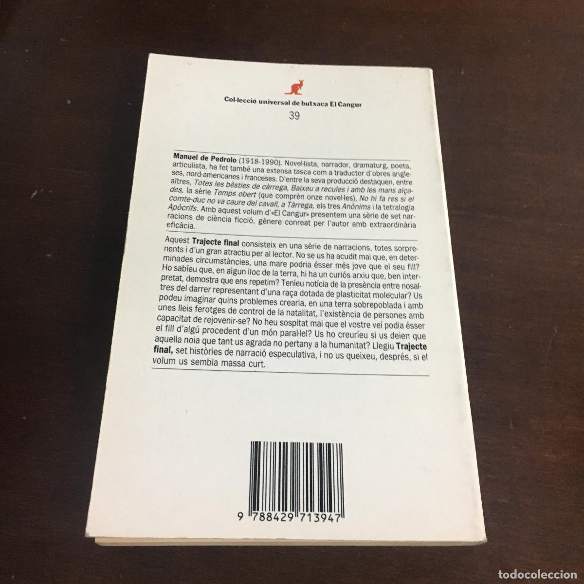 Libros de segunda mano: Manuel de Pedrolo - Trajecte final REF: 1212 - Foto 4