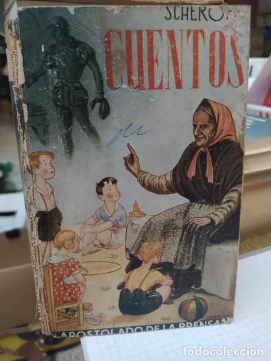 Libros de segunda mano: Cuentos de Scheroff. 1946. L.30607 - Foto 1