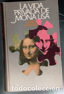 Libros de segunda mano: La vida privada de Mona Lisa, Pierre La Mure - Foto 1