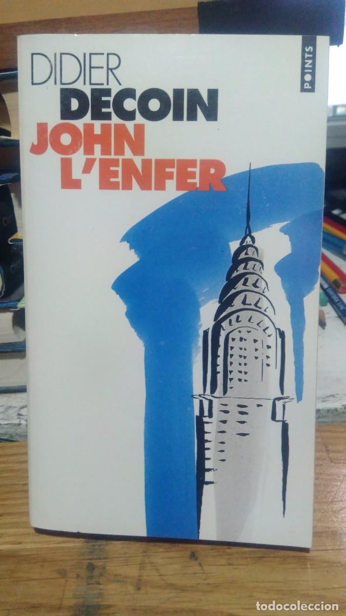 Libros de segunda mano: DIDIER DECOIN, JHON L&acute;ENFER, ED. POINTS, EN FRANC&Eacute;S - Foto 1