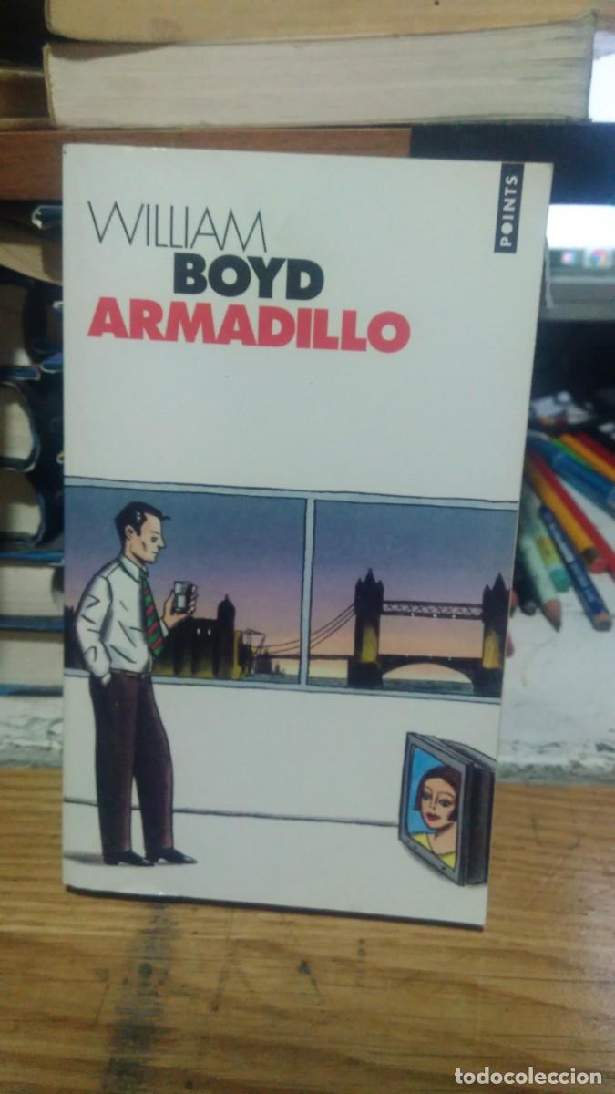 Libros de segunda mano: WILLIAM BOYD, ARMADILLO, COLLECTION POINTS 625, ROMAN - Foto 1