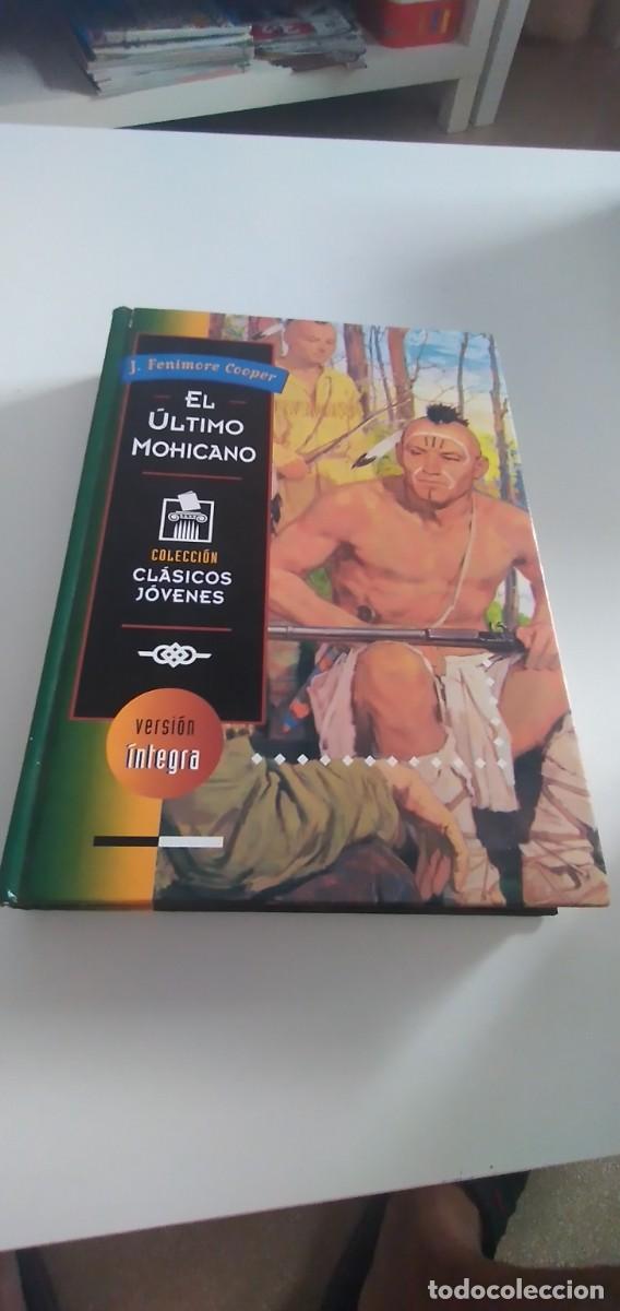 Libros de segunda mano: G-118 LIBRO EL ULTIMO MOHICANO FENIMORE COOPER VERSION INTEGRA - Foto 1