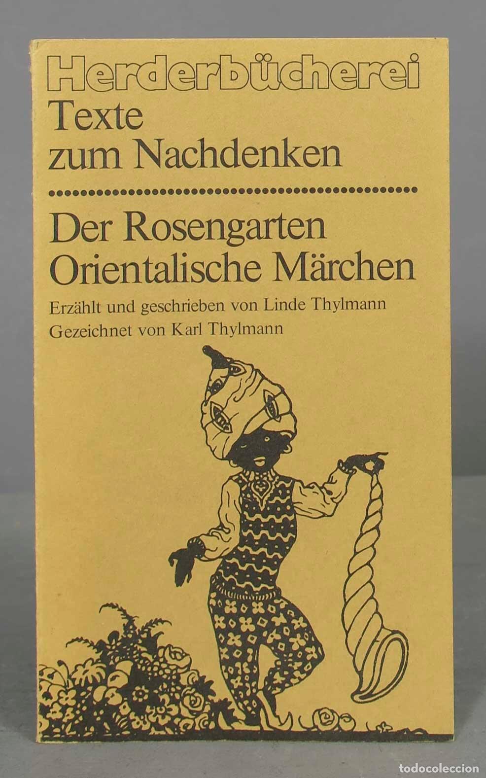 Livres d'occasion: Texte zum Nachdenken: Der Rosengarten. Orientalische M&auml;rchen