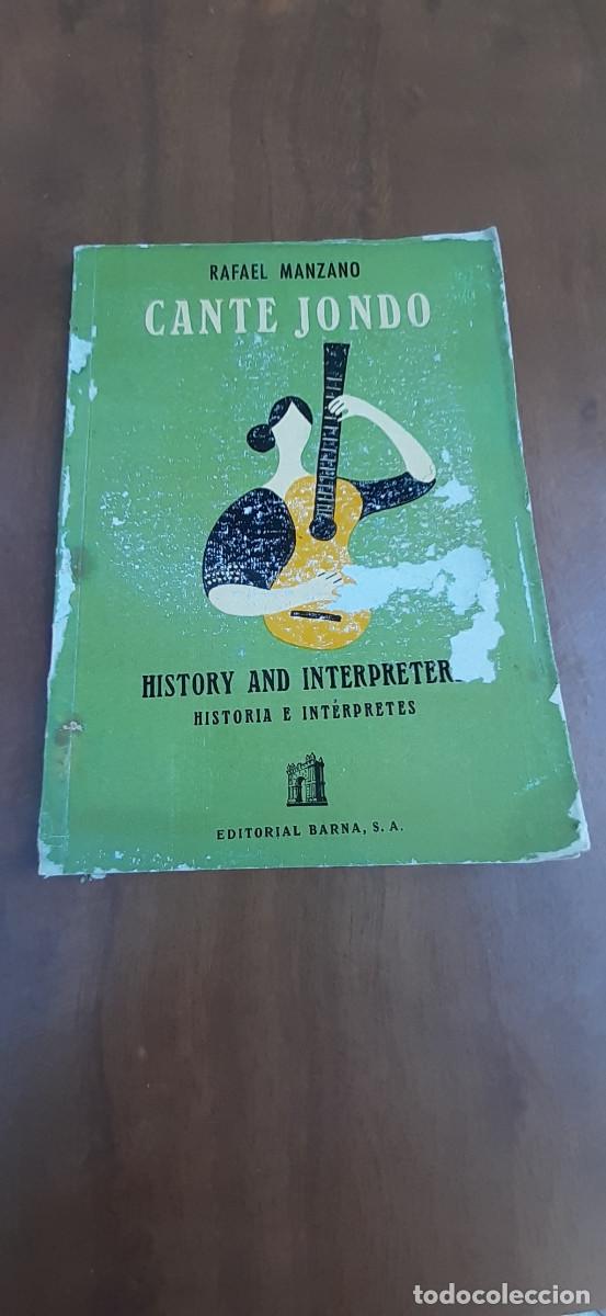 Libros de segunda mano: Cante Jondo. History and interpreters. Historia e int&eacute;rpretes. - Foto 1