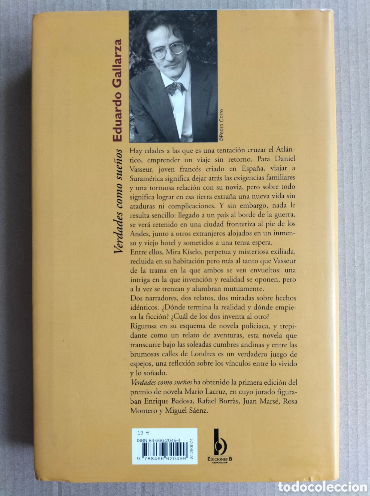 Libros de segunda mano: Verdades como sue&ntilde;os. Eduardo Gallarza. Ediciones B, 2005. Libro - Foto 10