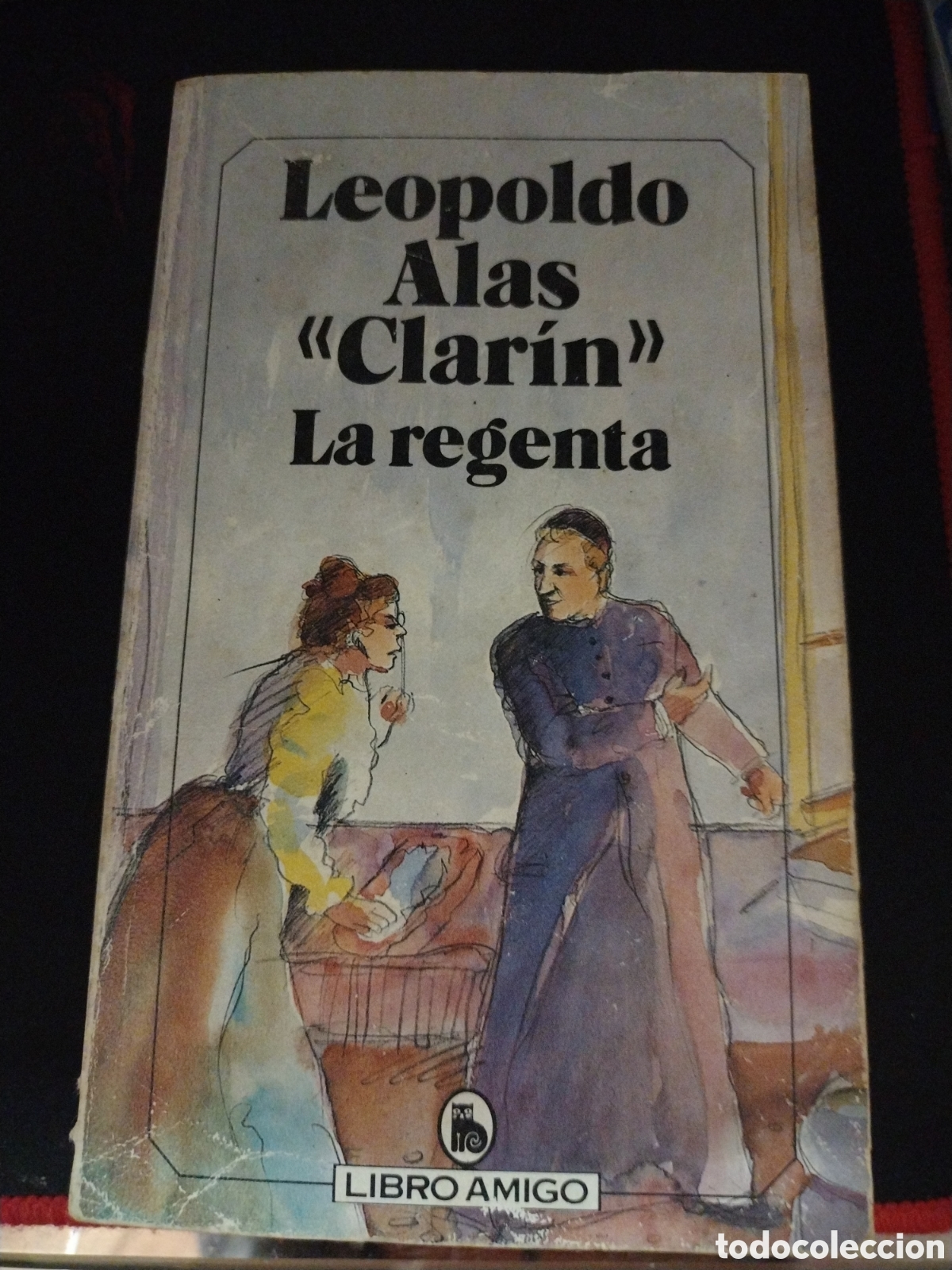 la regenta / leopoldo ”alas” clarín. - Compra venta en todocoleccion