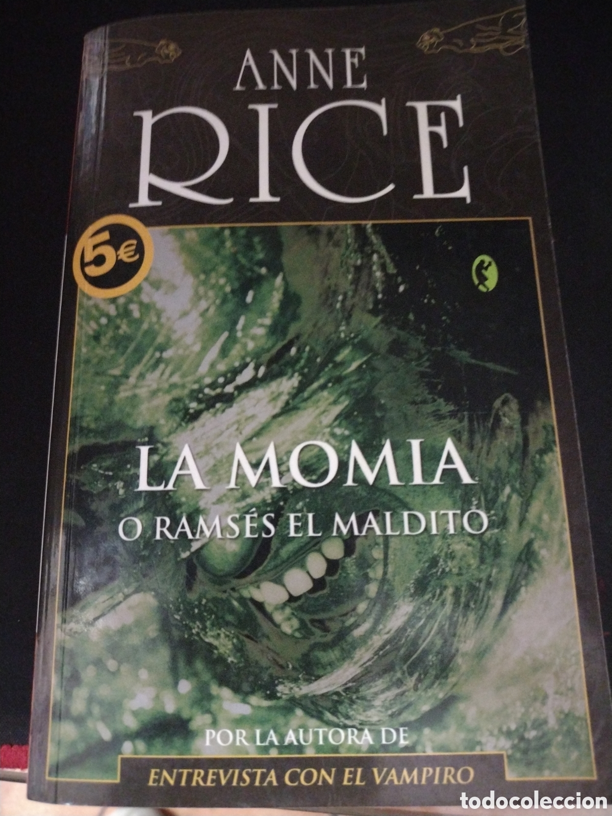 Libros de segunda mano: ANNE RICE - LA MOMIA - Foto 1