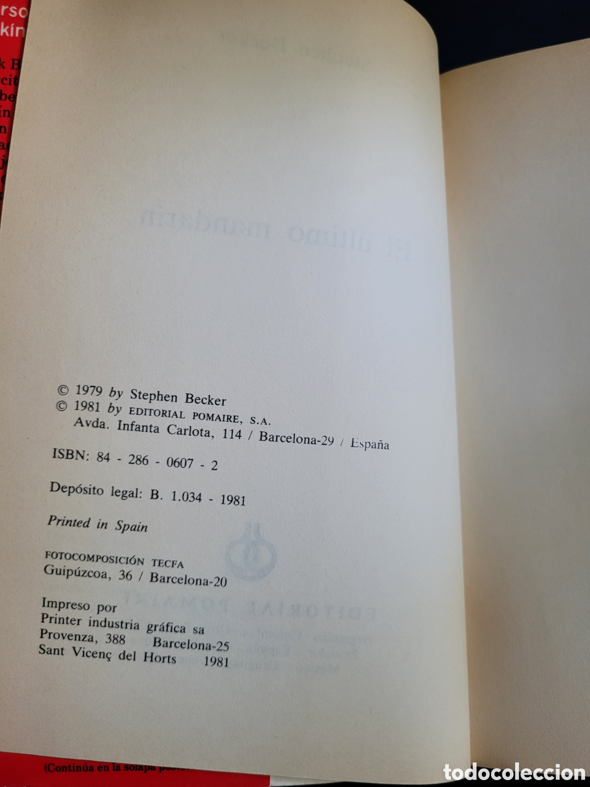 Libros de segunda mano: EL &Uacute;LTIMO MANDAR&Iacute;N # STEPHEN BECKER # POMAIRE 1981 - Foto 3