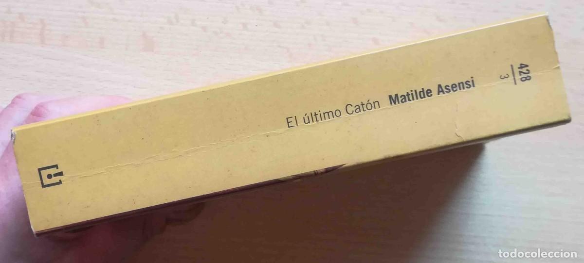 Libros de segunda mano: El &uacute;ltimo Cat&oacute;n (Matilde Asensi) Debolsillo - Foto 5