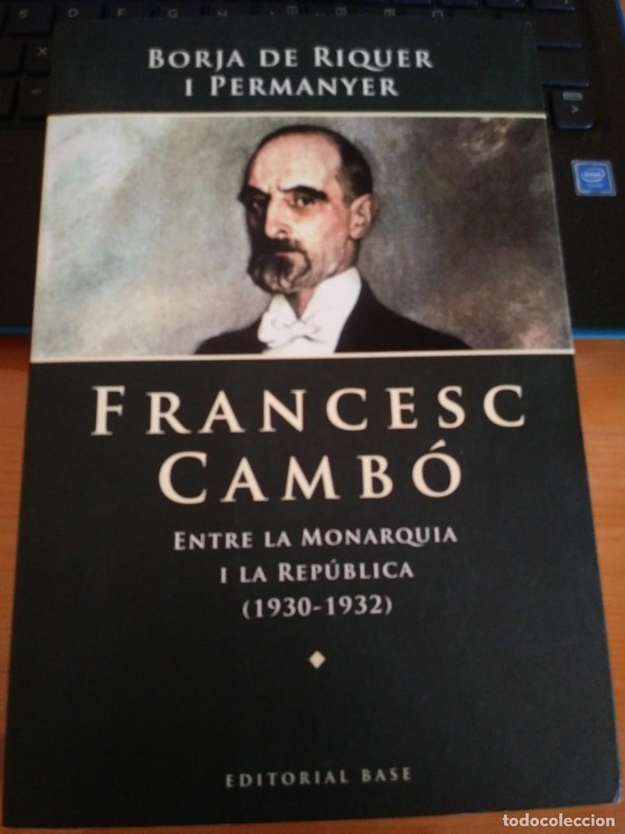 Libros de segunda mano: Borja de Riquer. Francesc Camb&oacute;. Base, 2007 - Foto 1