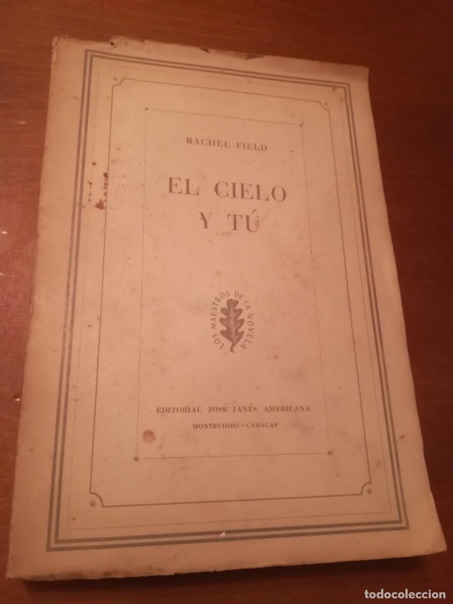 Gebrauchte B&uuml;cher: EL CIELO Y TU / RACHEL FIELD / CONS448 / LARA