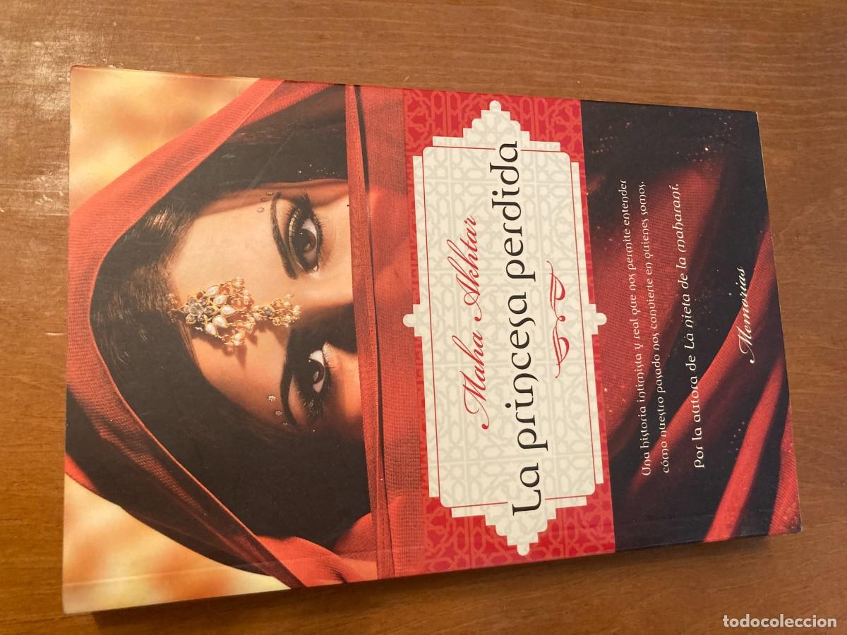 Libros de segunda mano: LA PRINCESA PERDIDA / MAHA AKHTAR / CONS396 / ROCA - Foto 1