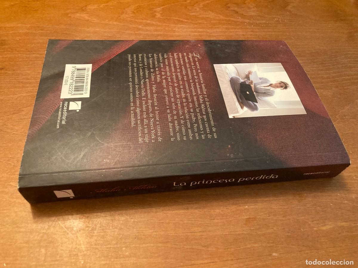 Libros de segunda mano: LA PRINCESA PERDIDA / MAHA AKHTAR / CONS396 / ROCA - Foto 8