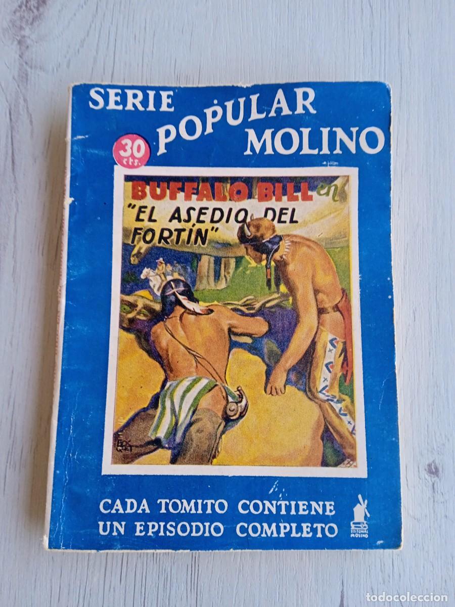 Libros de segunda mano: Editorial Serie Popular Molino. Colecci&oacute;n B&uacute;falo Bill. N&deg;85. El asedio del fort&iacute;n ...