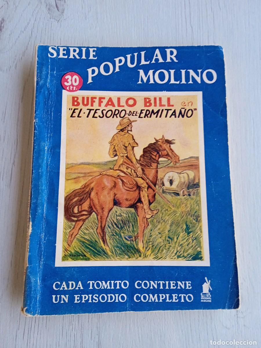 Libros de segunda mano: Editorial Serie Popular Molino. Colecci&oacute;n B&uacute;falo Bill. N&deg;97. El tesoro del ermita&ntilde;o