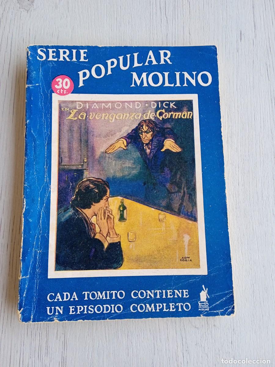Libros de segunda mano: Editorial Serie Popular Molino. Colecci&oacute;n Diamond Dick. N&deg;66. La venganza de corman.