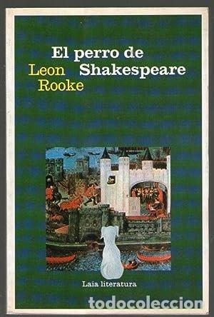 Libros de segunda mano: El perro de Shakespeare. Leon Rooke - Foto 1