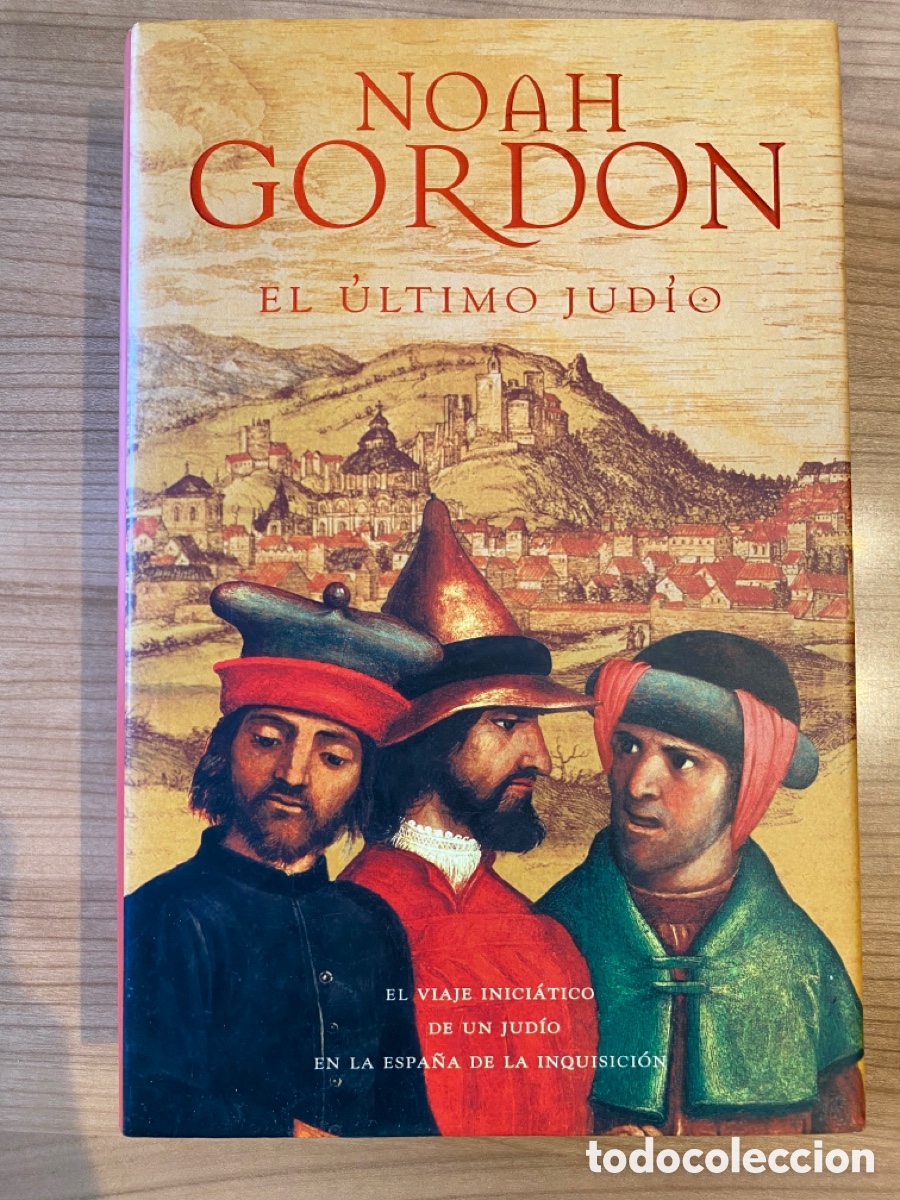 Libros de segunda mano: EL &Uacute;LTIMO JUD&Iacute;O - Noah Gordon - Foto 1