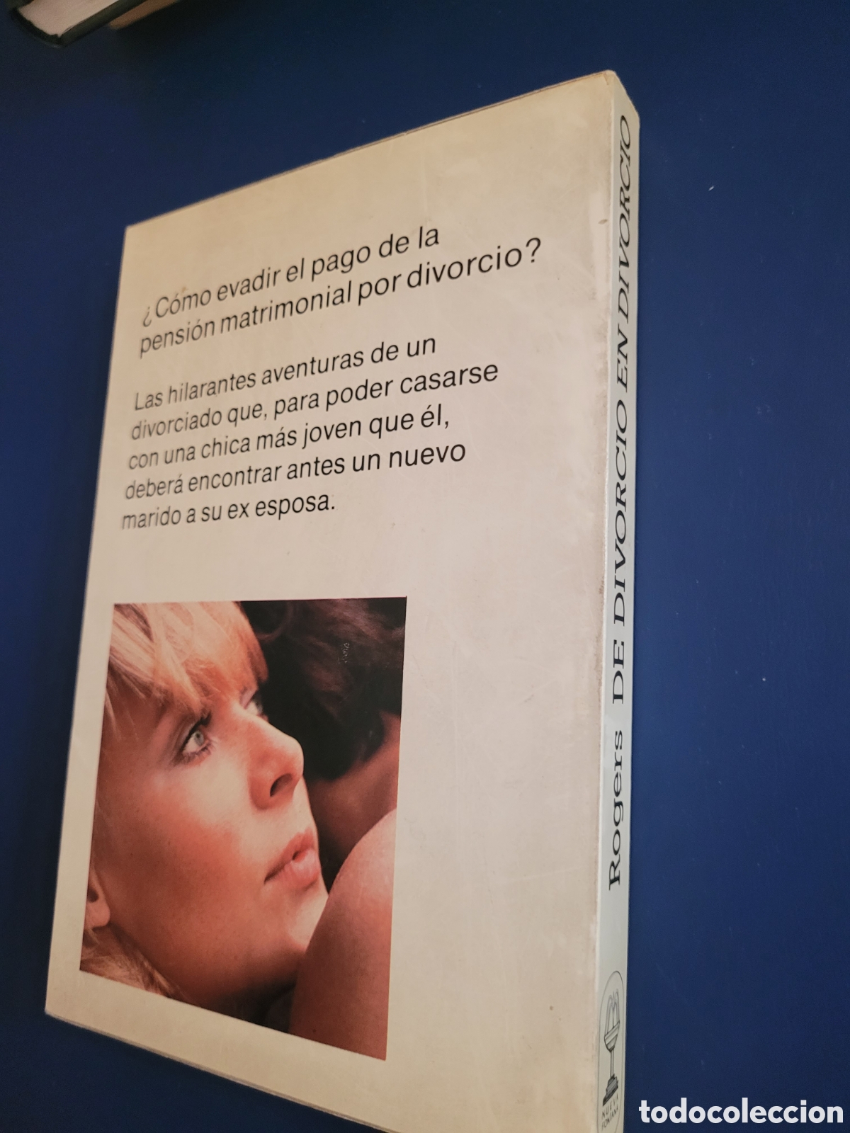 Libros de segunda mano: DE DIVORCIO EN DIVORCIO # DAVID ROGERS # MART&Iacute;NEZ ROCA 1981 - Foto 3
