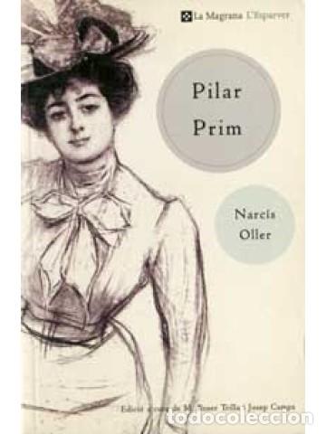 Libros de segunda mano: Pilar Prim (Narc&iacute;s Oller) (Catal&agrave;) - Foto 1