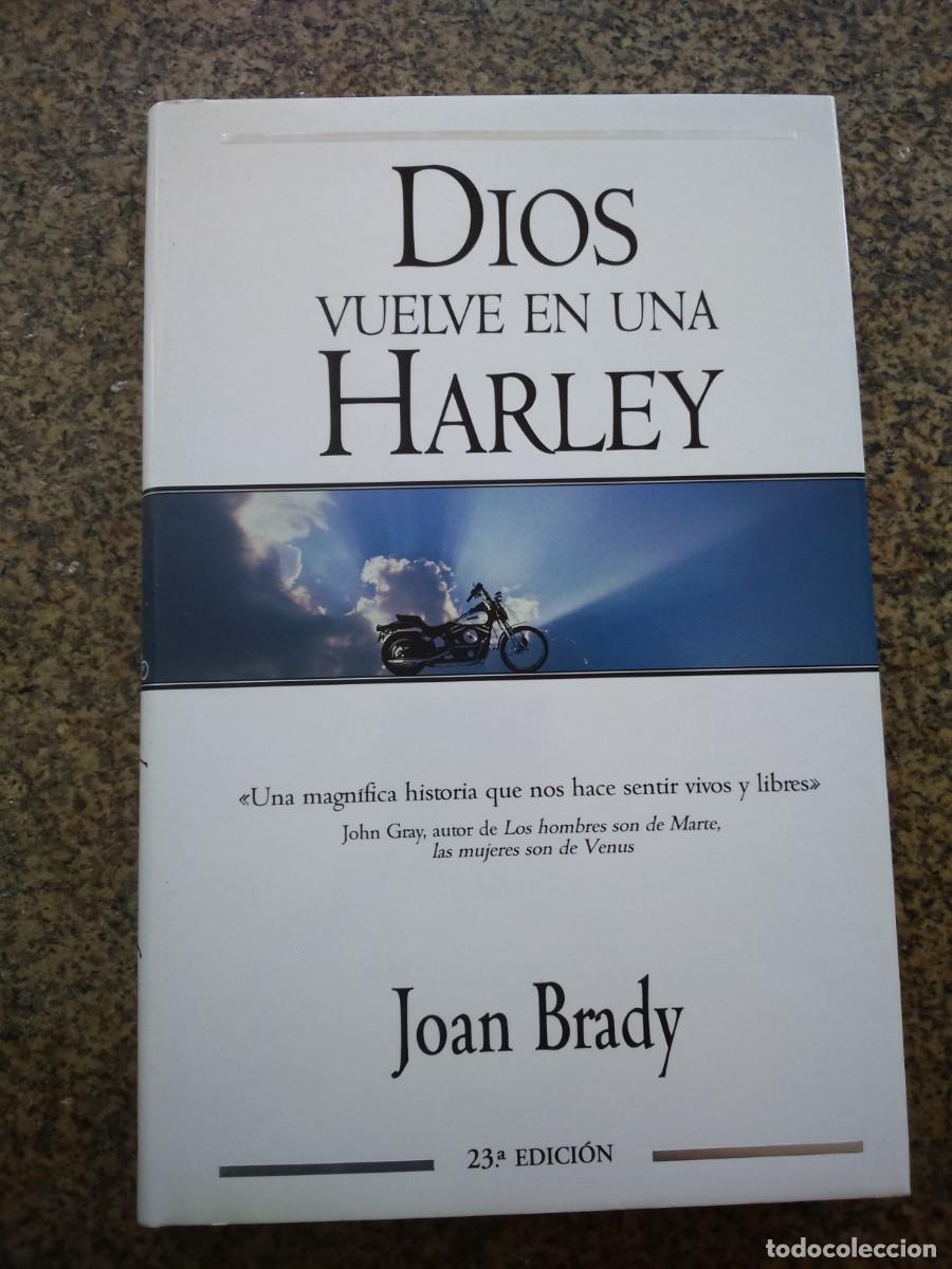 Libros de segunda mano: DIOS VUELVE EN UNA HARLEY -- JOANBRANDY -- EDICIONES B -- - Foto 1