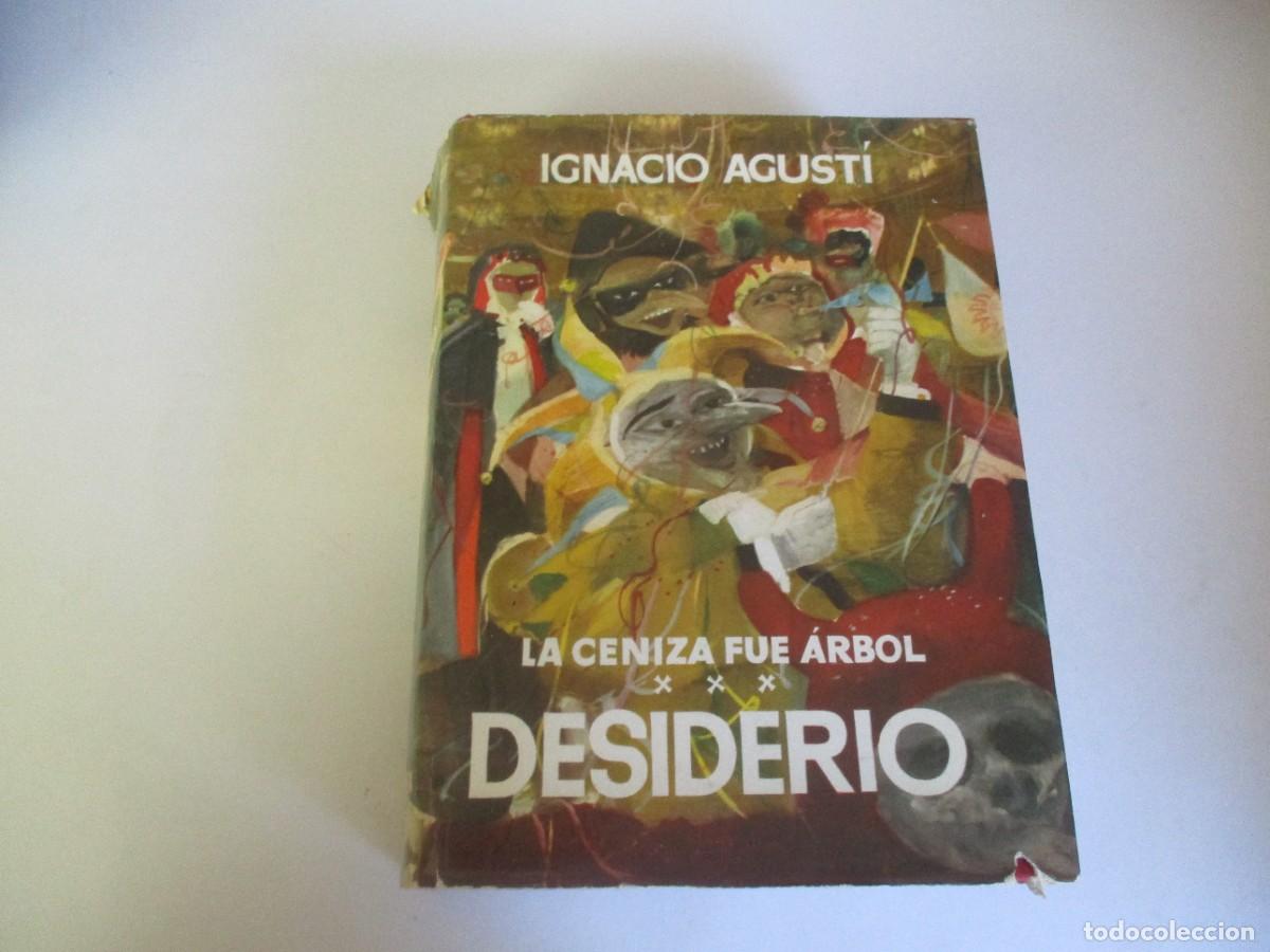Libros de segunda mano: IGNACIO AGUST&Iacute; Desiderio W21342 - Foto 1