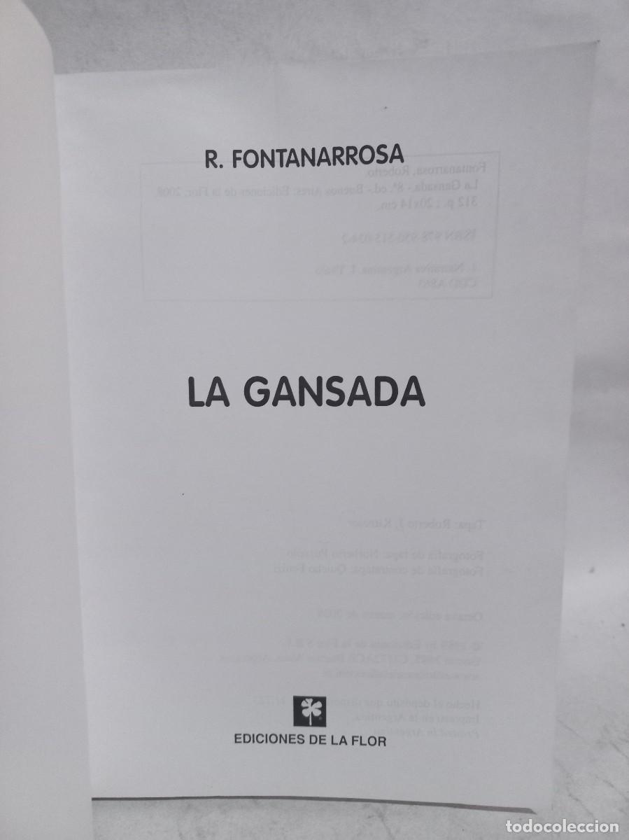 Libros de segunda mano: R. Fontanarrosa - La Gansada - 2008 - Foto 2