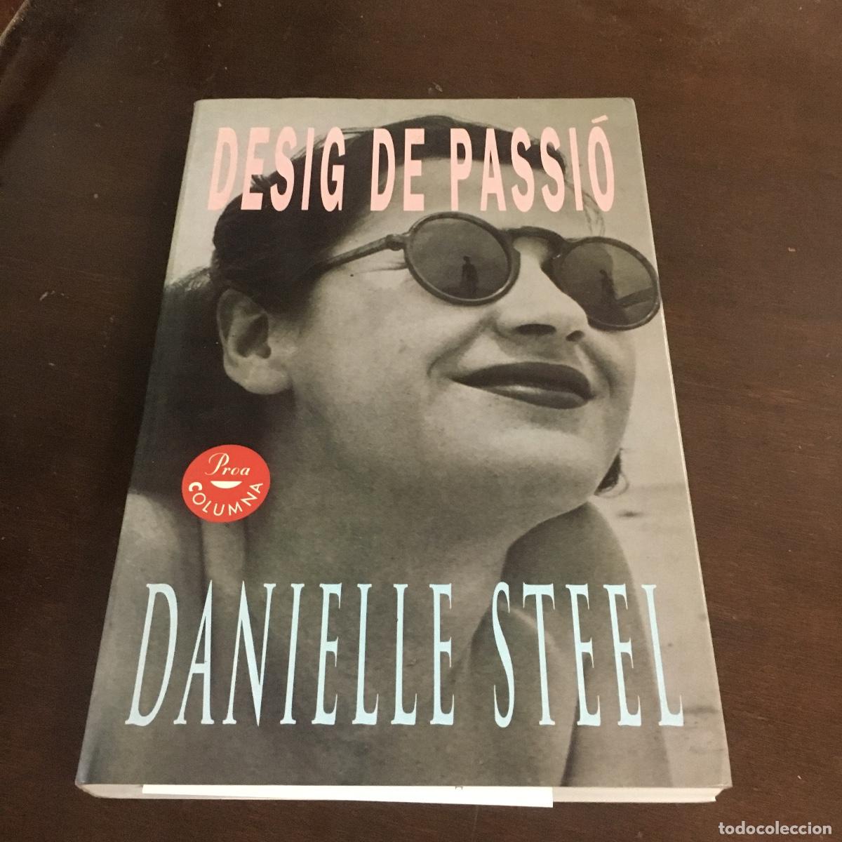 Libros de segunda mano: Desig de passi&oacute; - Danielle Steel REF: 1229 - Foto 1