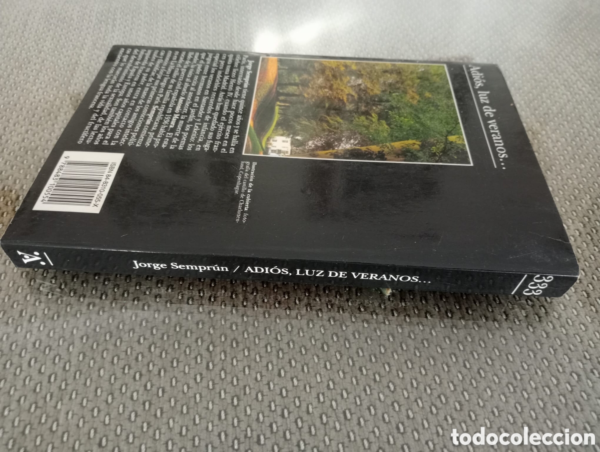 Libros de segunda mano: Adi&oacute;s, luz de veranos... / Jorge Sempr&uacute;n - Foto 4