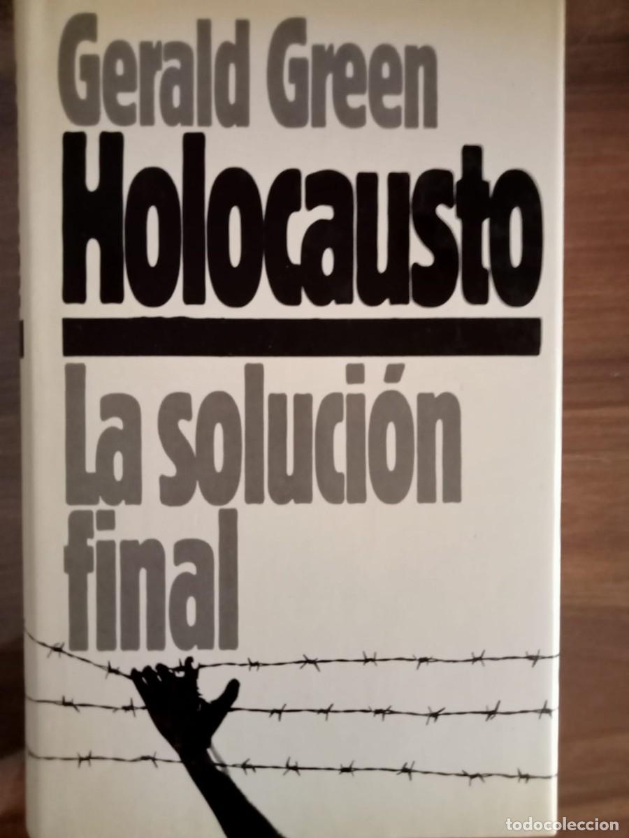 Libros de segunda mano: Holocausto. La Soluci&oacute;n final de Gerald Green - Foto 1