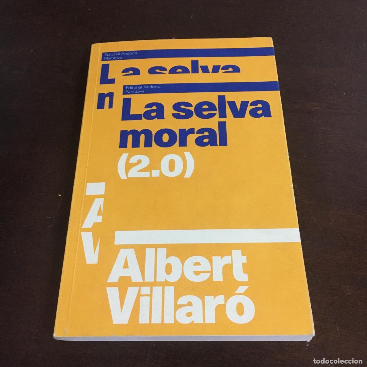 Libros de segunda mano: Albert Villar&oacute; - La selva moral REF: 1265 - Foto 1