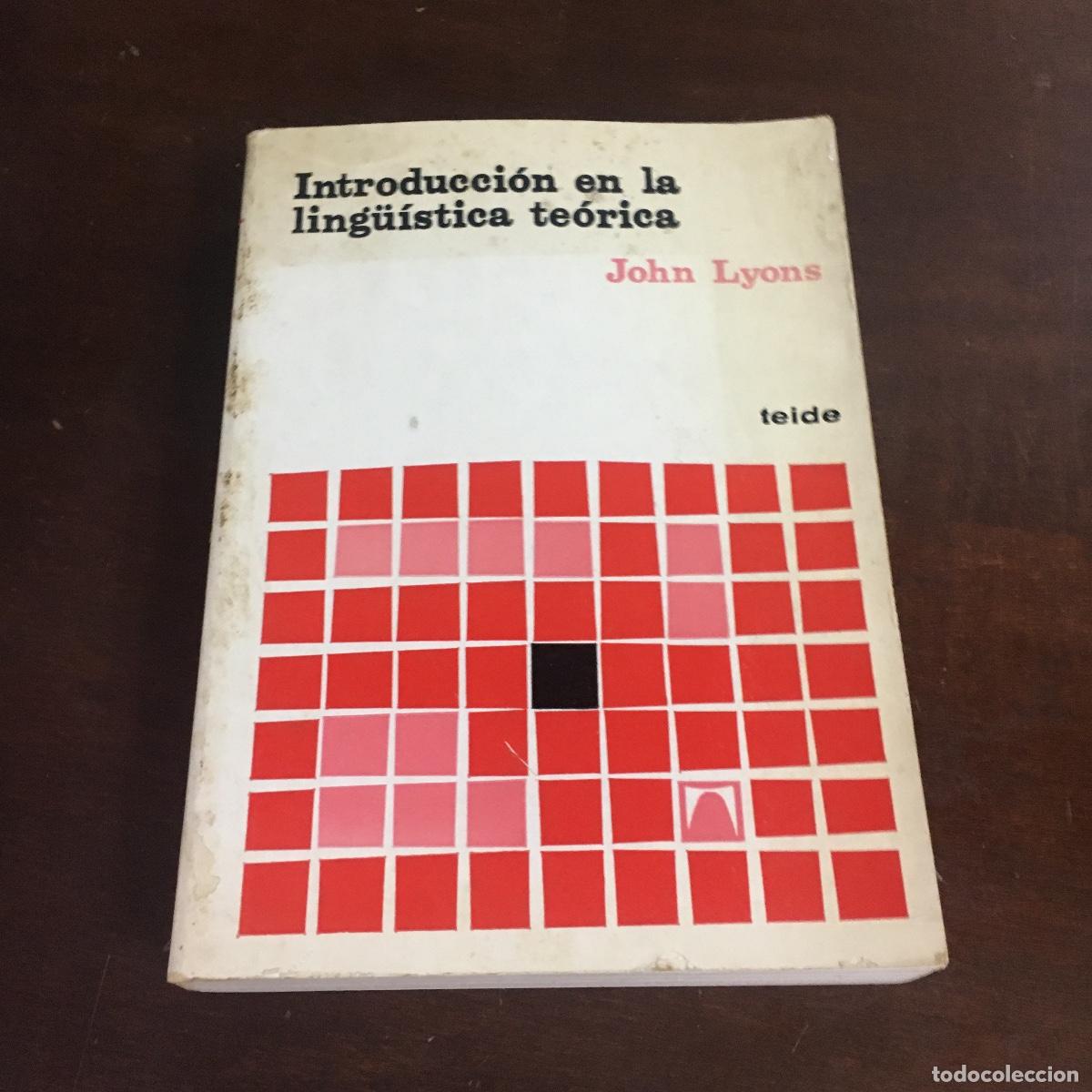 Libros de segunda mano: Introducci&oacute;n en la lingu&iacute;stica te&oacute;rica.- Lyons, John REF: 1285 - Foto 1