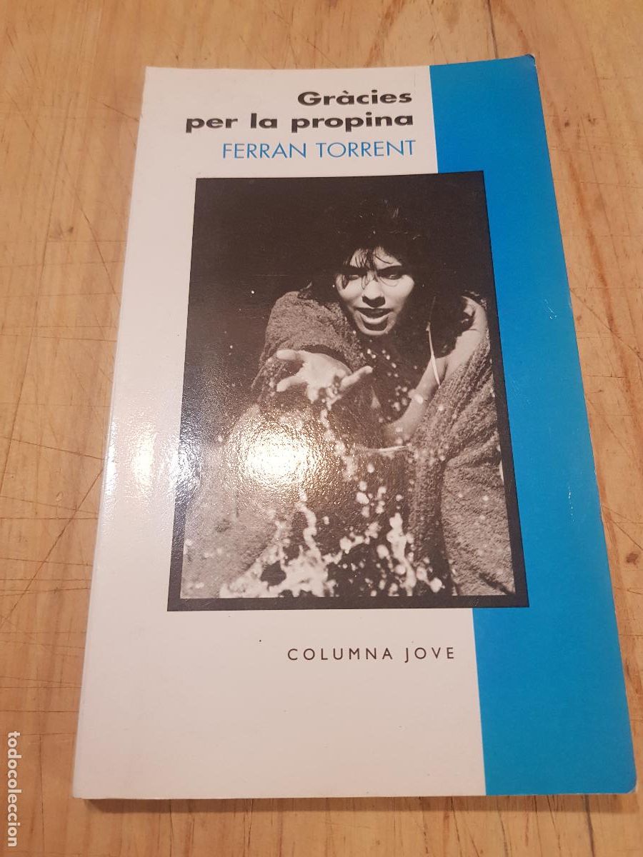 Libros de segunda mano: Gr&agrave;cies per la propina - Ferran Torrent - Foto 1