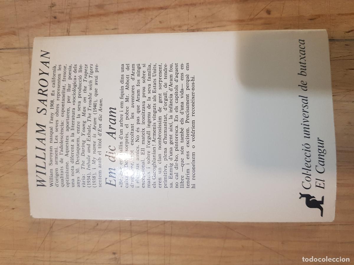 Libros de segunda mano: Em dic aram - William Saroyan - Foto 5