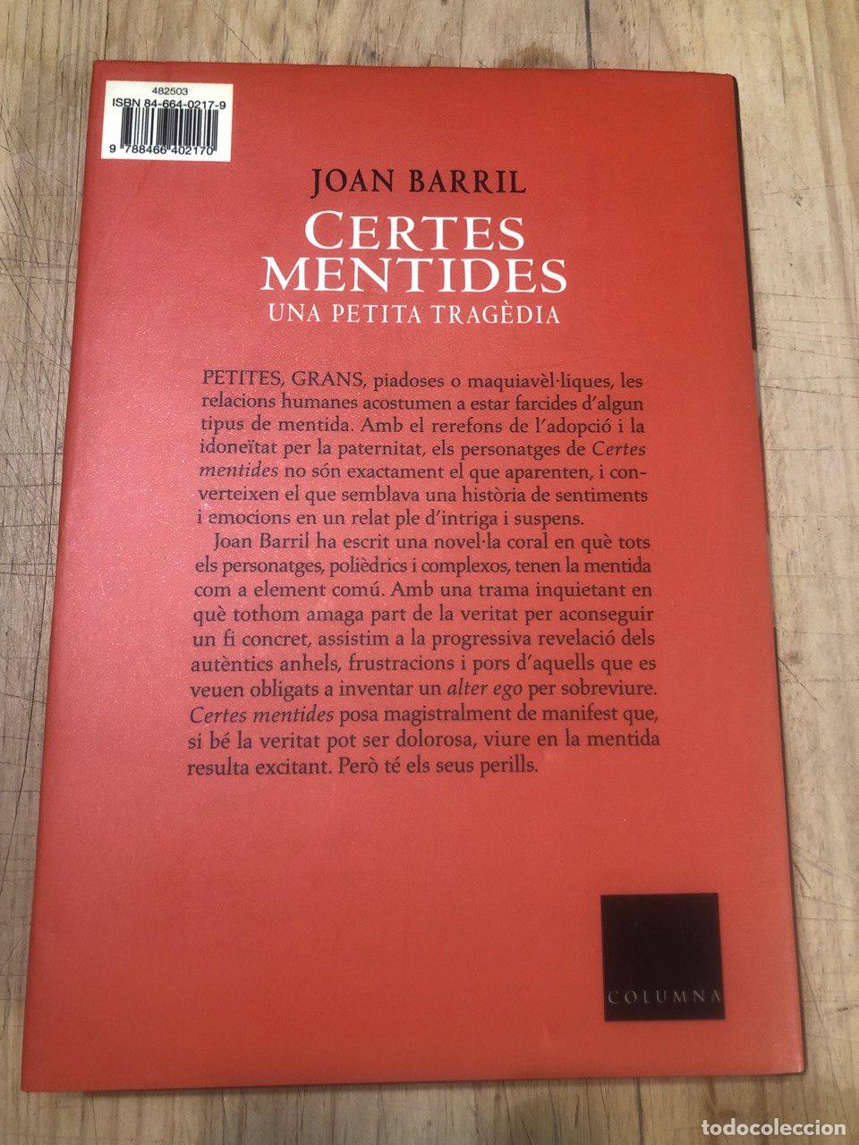 Libros de segunda mano: Certes Mentides - Joan Barril - Foto 4