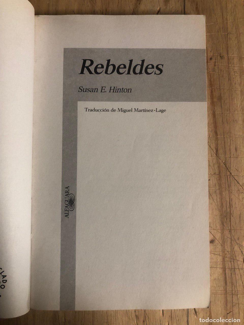 Libros de segunda mano: Rebeldes - Susan E. Hinton - Foto 2