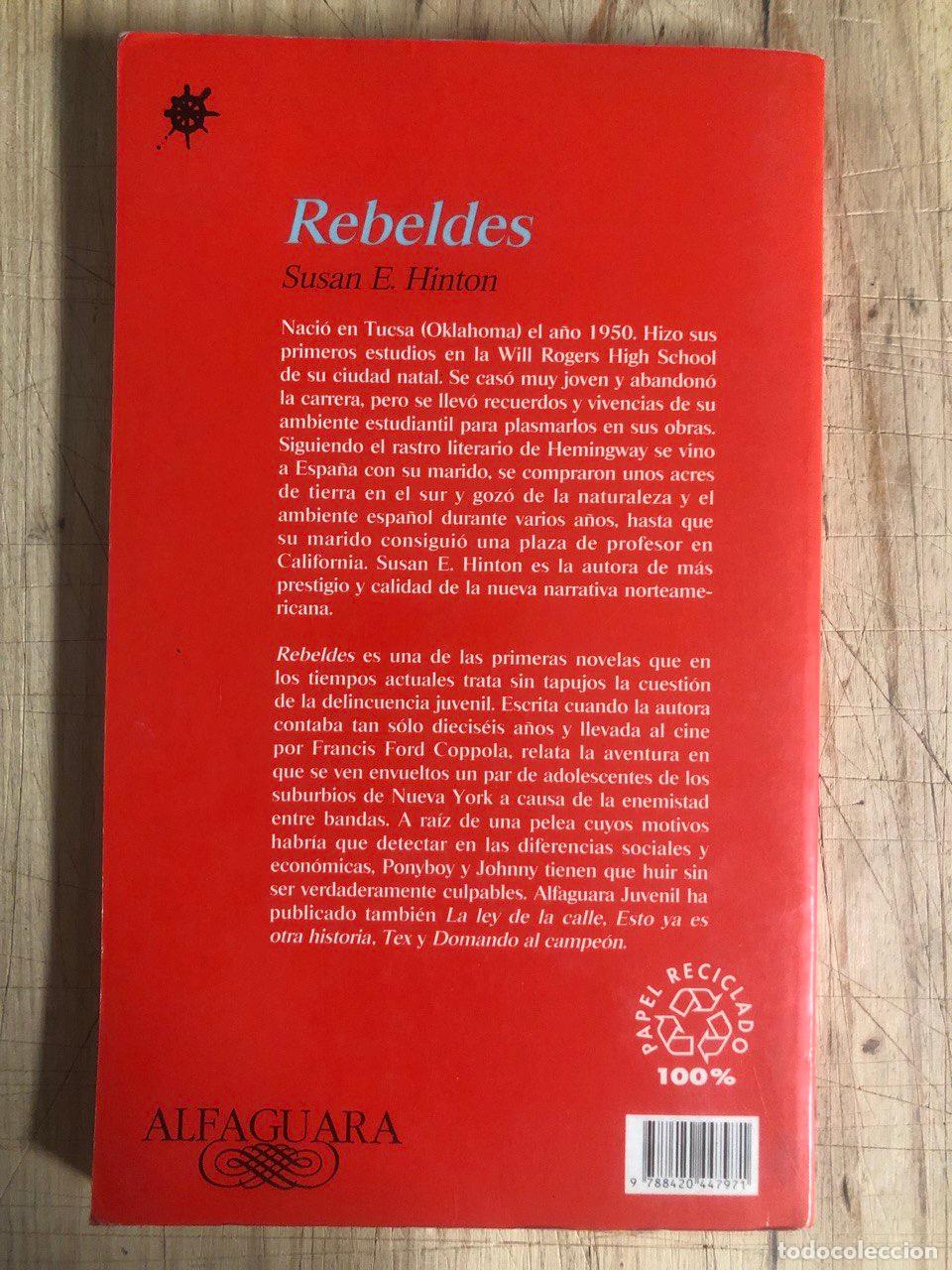 Libros de segunda mano: Rebeldes - Susan E. Hinton - Foto 4
