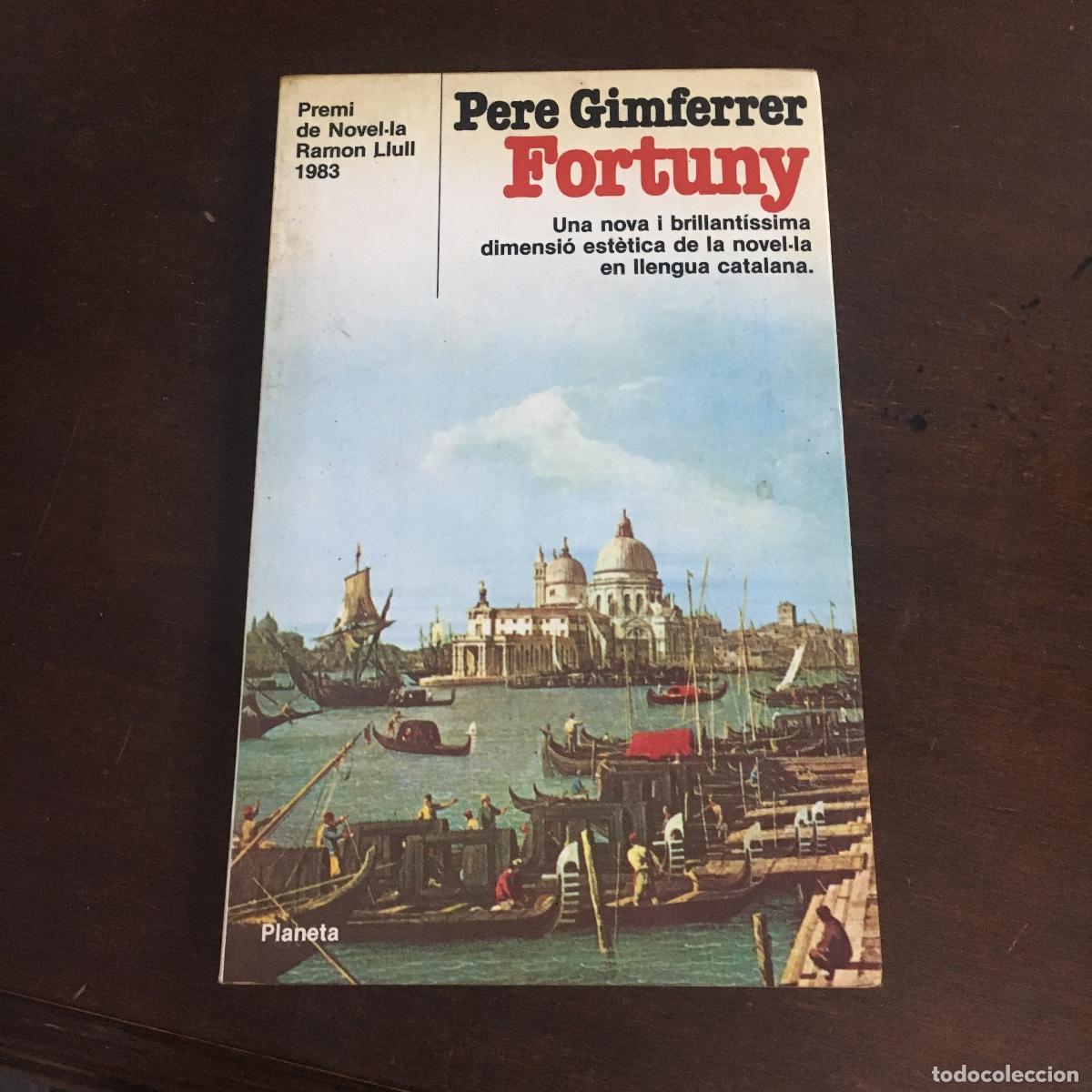 Libros de segunda mano: Fortuny - Pere Gimferrer REF: 1349 - Foto 1