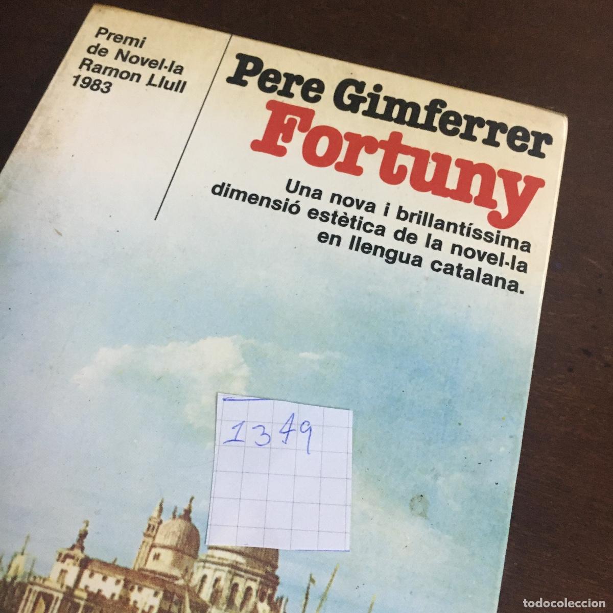 Libros de segunda mano: Fortuny - Pere Gimferrer REF: 1349 - Foto 5