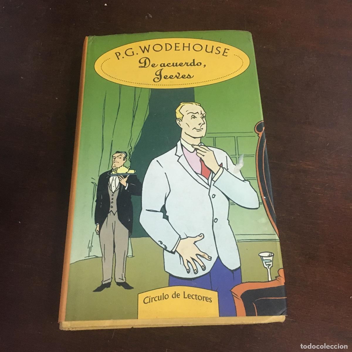 Libros de segunda mano: DE ACUERDO, JEEVES / P. G. WODEHOUSE REF: 1402 - Foto 1